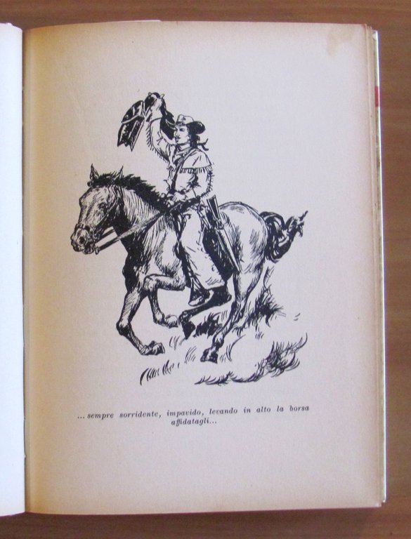 William Frederick Cody - BUFFALO BILL - Cavaliere del West