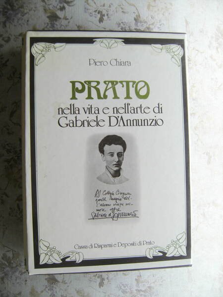 PRATO NELLA VITA E NELL'ARTE DI GABRIELE D'ANNUNZIO