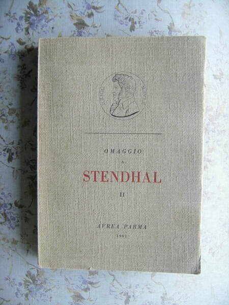 OMAGGIO A STENDHAL. VOL. II