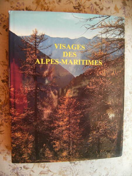 VISAGES DES ALPES MARITIMES