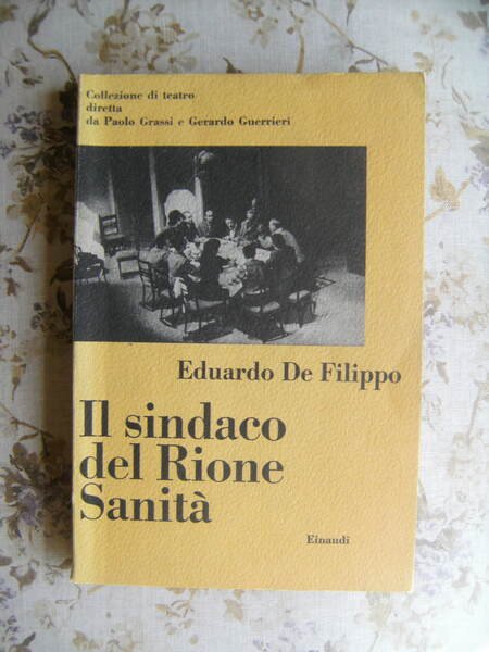 IL SINDACO DEL RIONE SANITA'