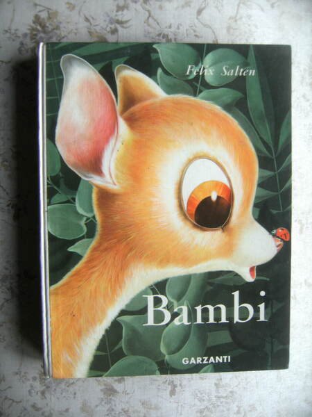 BAMBI. LA VITA DI UN CAPRIOLO - ILLUSTRAZIONI DI A. …