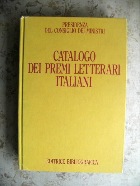 CATALOGO DEI PREMI LETTERARI ITALIANI