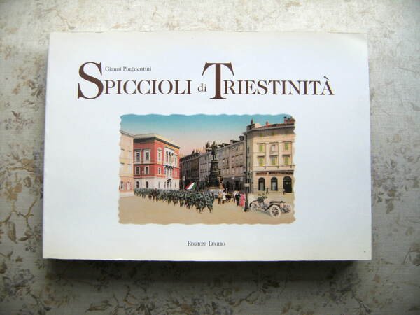 SPICCIOLI DI TRIESTINITA'