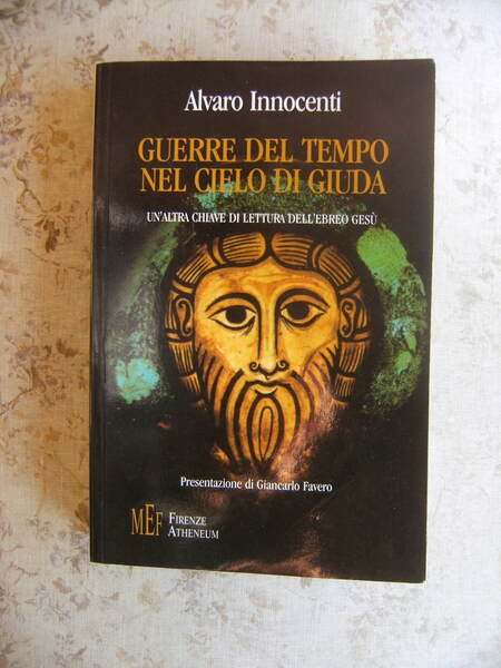 GUERRE DEL TEMPO NEL CIELO DI GIUDA. UN'ALTRA CHIAVE DI …