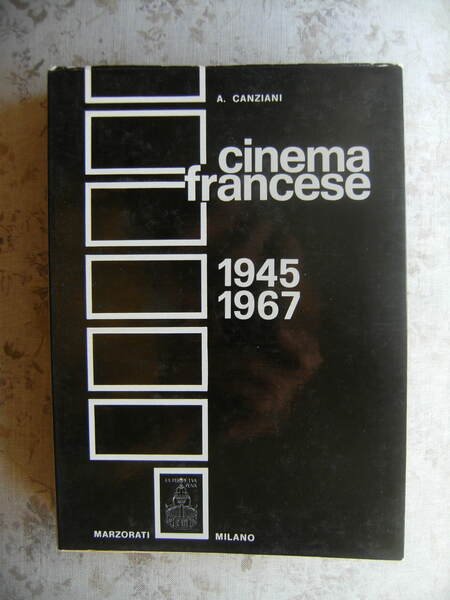 CINEMA FRANCESE 1945 1967. PARTE PRIMA