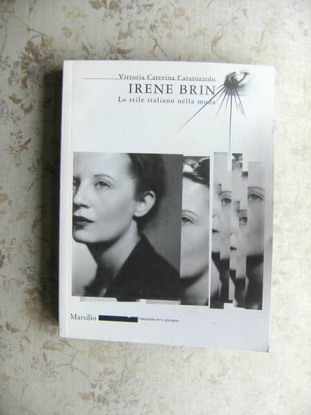 IRENE BRIN. LO STILE ITALIANO NELLA MODA