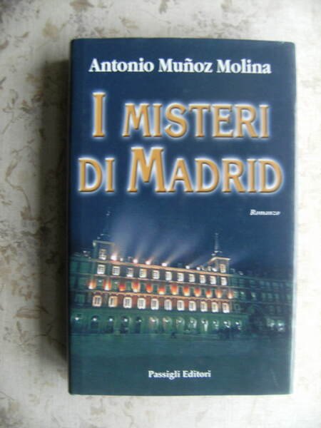 I MISTERI DI MADRID