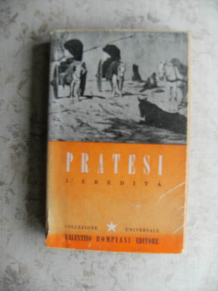 L'EREDITA' - MEMORIE DEL MIO AMICO TRISTANO. A CURA DI …