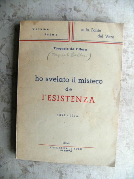 HO SVELATO IL MISTERO DE L'ESISTENZA NE LA RICERCA DEL …