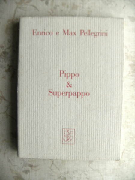 PIPPO & SUPERPAPPO