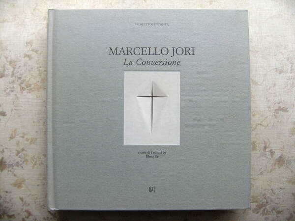 MARCELLO JORI. LA CONVERSIONE