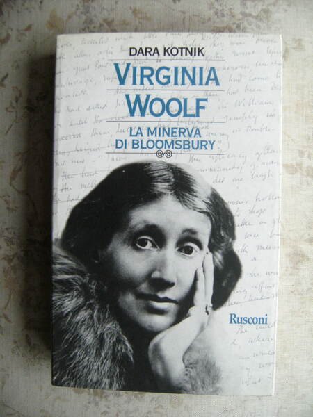 VIRGINIA WOOLF. LA MINERVA DI BLOOMSBURY