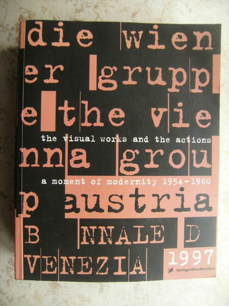 DIE WIENER GRUPPE - THE VIENNA GROUP - A MOMENT …