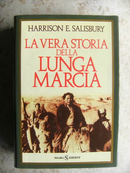 LA VERA STORIA DELLA LUNGA MARCIA