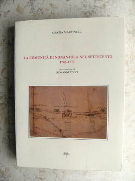 LA COMUNITA' DI NONANTOLA NEL SETTECENTO 1748-1770 - INTRODUZIONE DI …