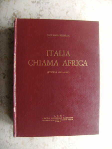 ITALIA CHIAMA AFRICA (ETIOPIA 1885-1941)