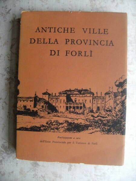 ANTICHE VILLE DELLA PROVINCIA DI FORLI'