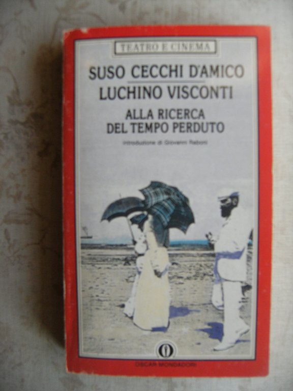 ALLA RICERCA DEL TEMPO PERDUTO - INTRODUZIONE DI GIOVANNI RABONI