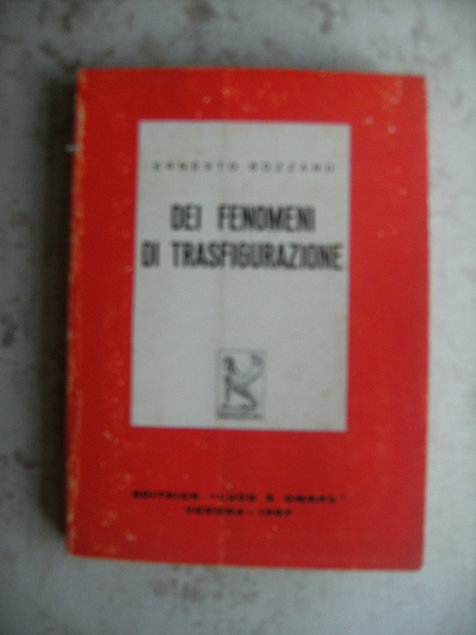 DEI FENOMENI DI TRASFIGURAZIONE