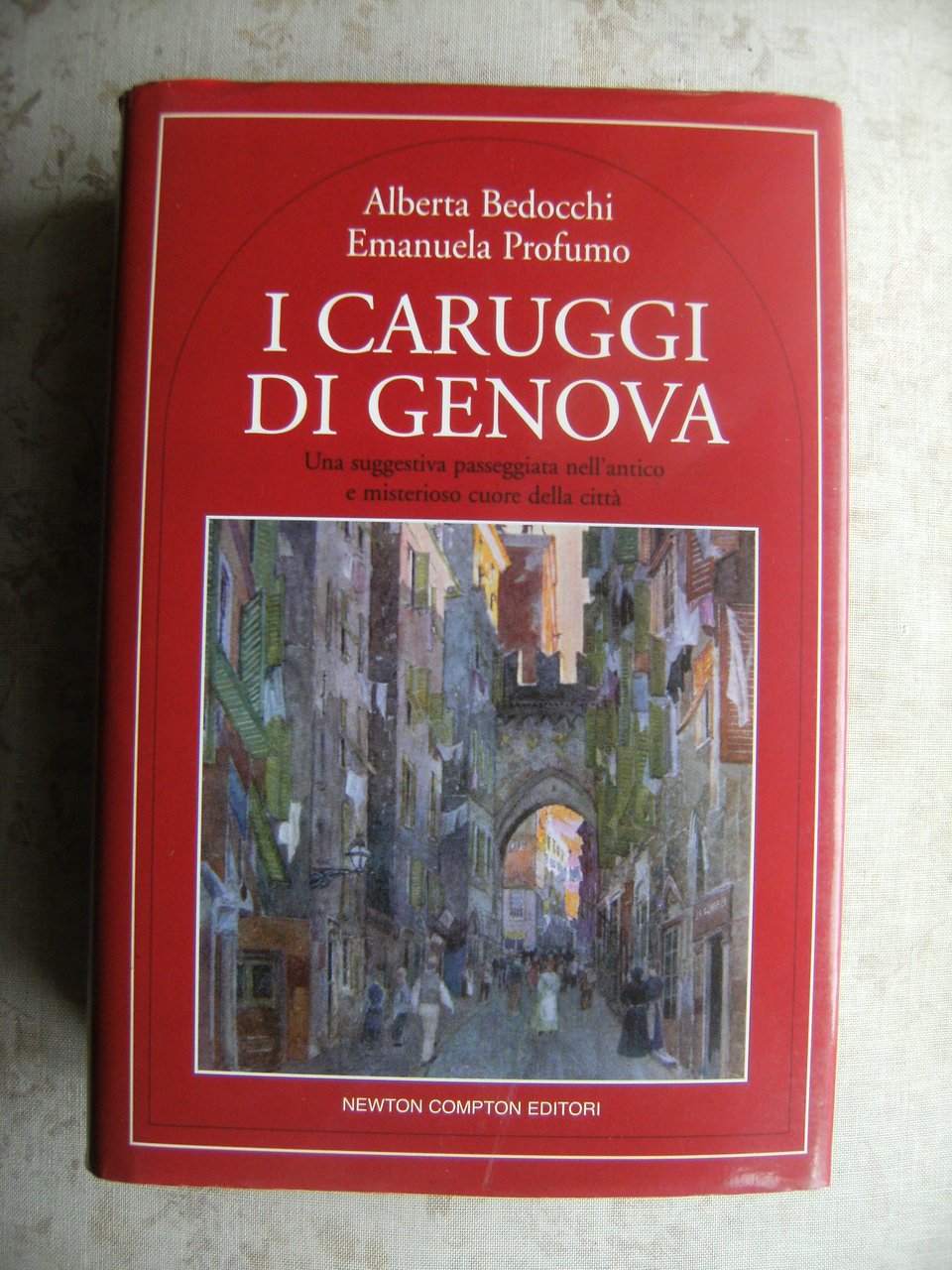 I CARUGGI DI GENOVA
