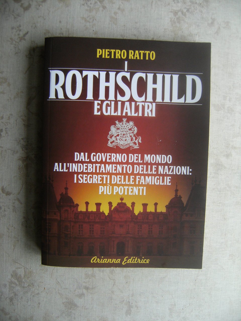 I ROTHSCHILD E GLI ALTRI