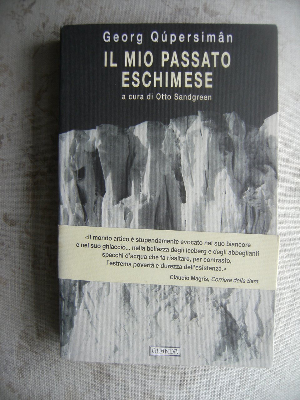 IL MIO PASSATO ESCHIMESE. MEMORIE DI UNO SCIAMANO DELLA GROENLANDIA … | Immagine principale