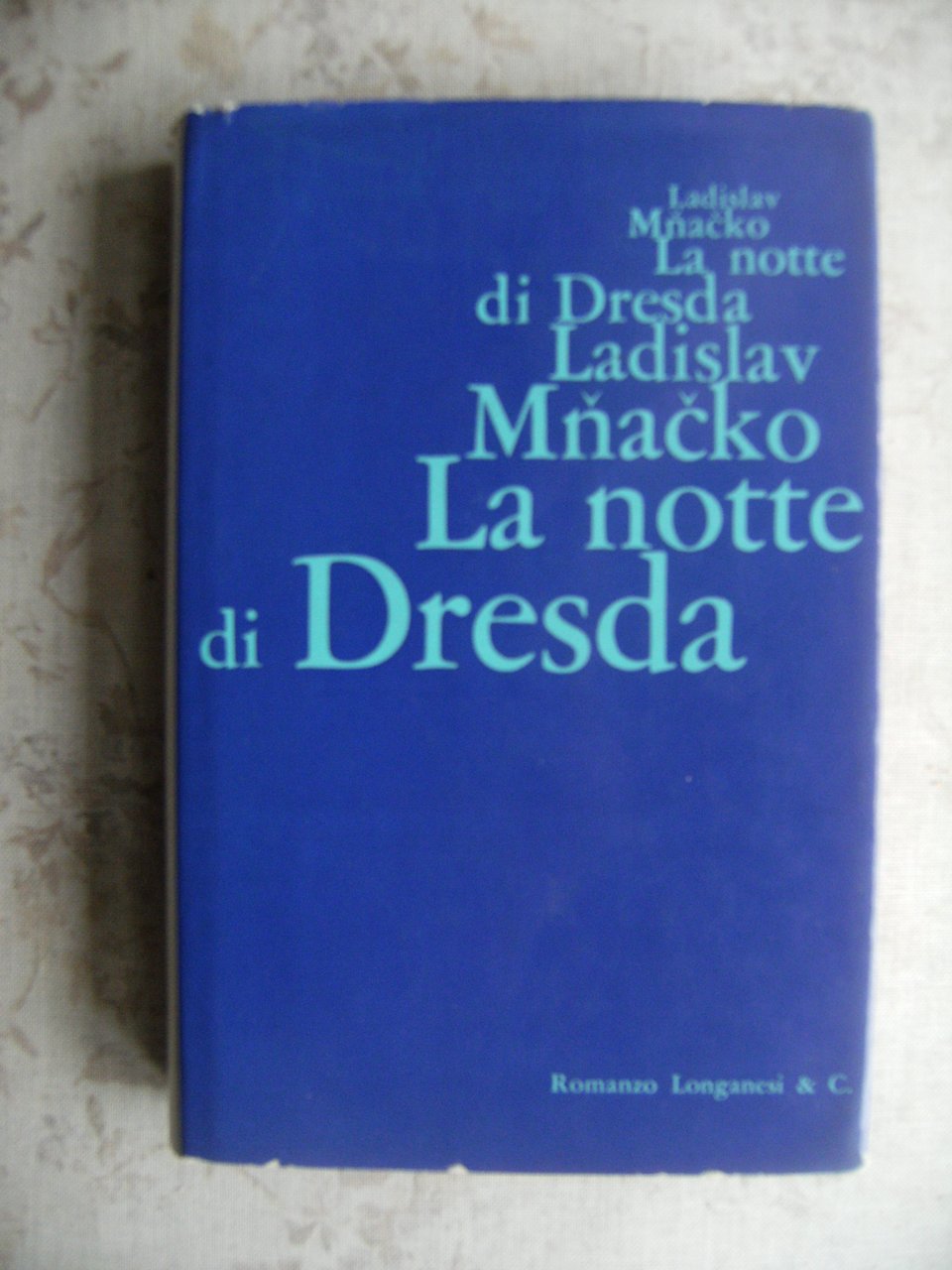 LA NOTTE DI DRESDA