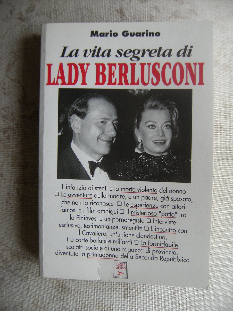 LA VITA SEGRETA DI LADY BERLUSCONI