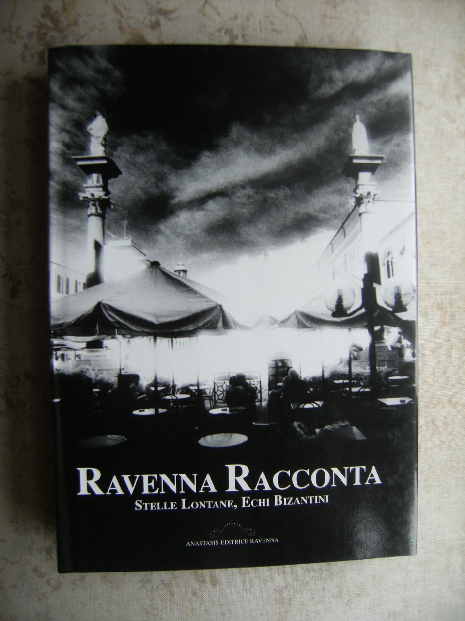 RAVENNA RACCONTA. STELLE LONTANE, ECHI BIZANTINI