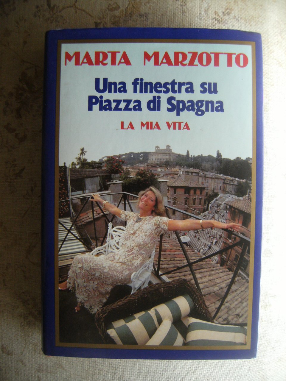 UNA FINESTA SU PIAZZA DI SPAGNA. LA MIA VITA