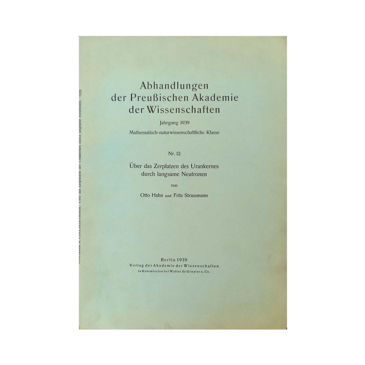 Abhandlungen der Preussischen Akademie der Wissenschaften. Jahrgang 1939. Mathematisch-naturwissenschaftliche Klasse. …