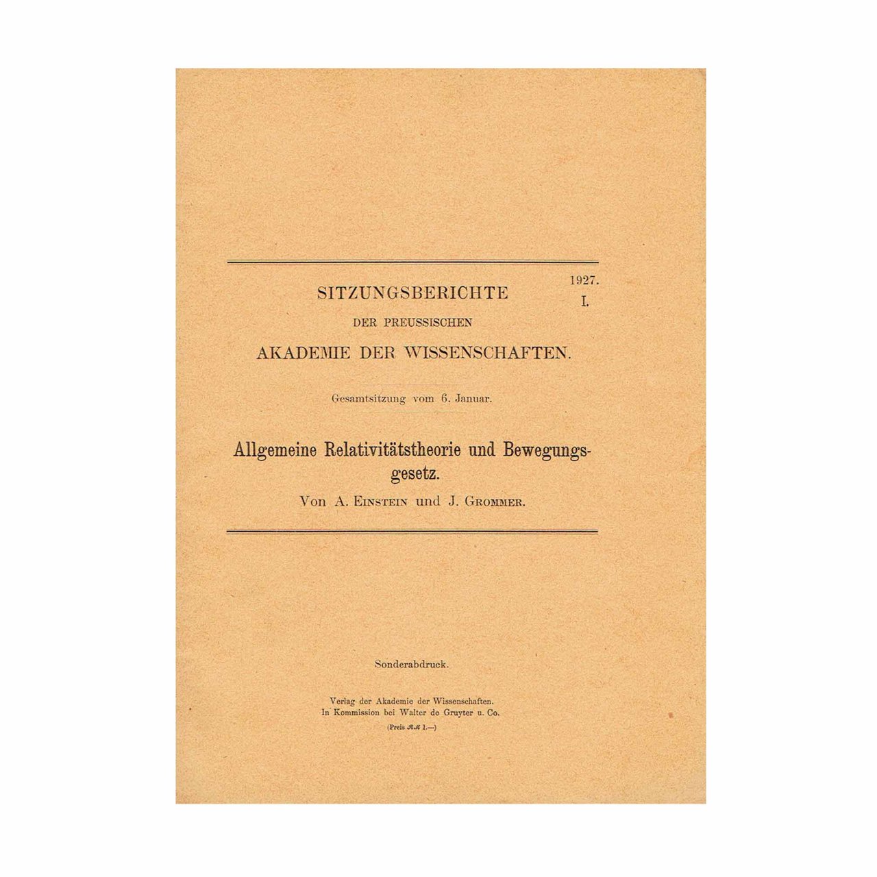 ALLGEMEINE RELATIVITÄTSTHEORIE UND BEWEGUNGSGESETZ. [General Theory of Relativity and the …