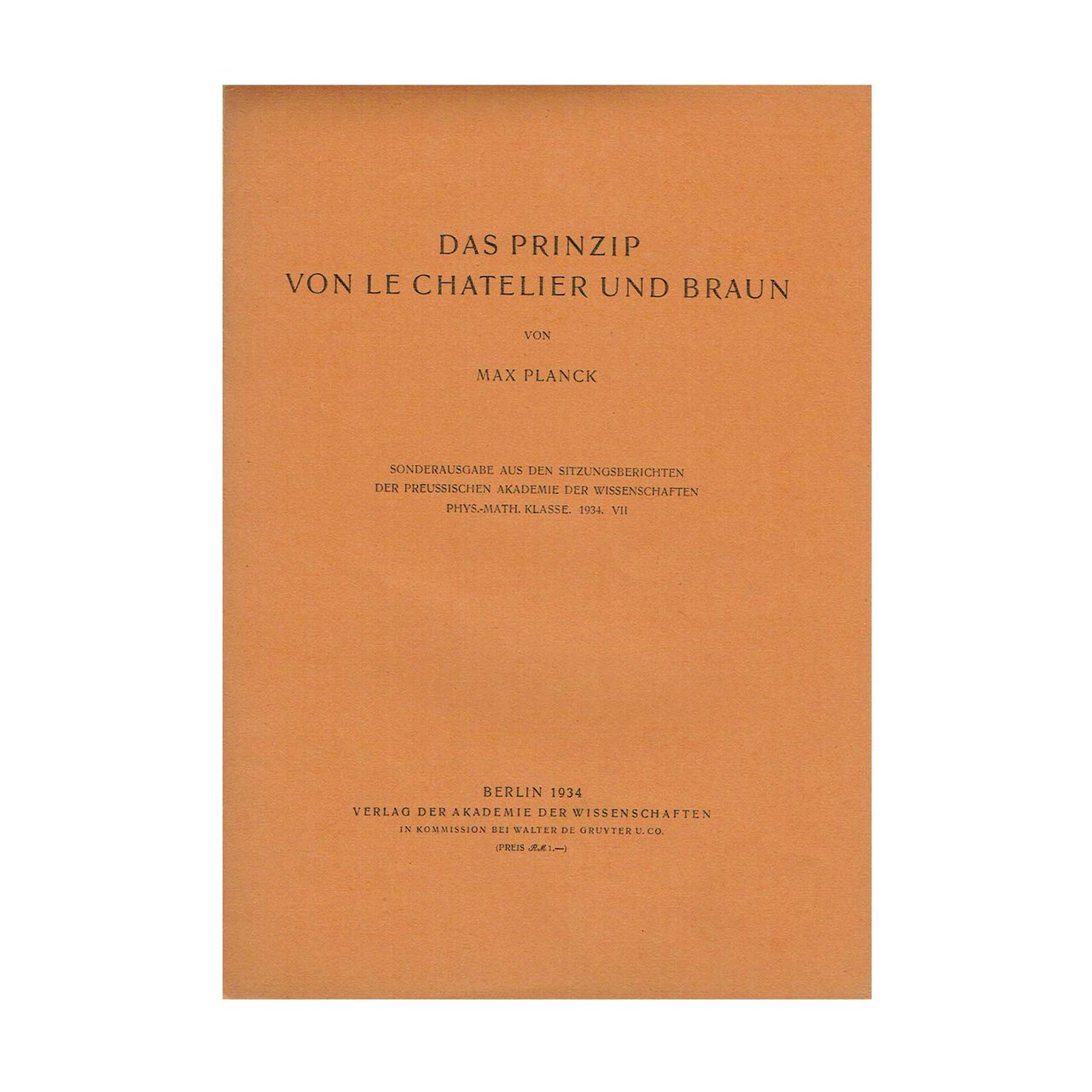 DAS PRINZIP VON LE CHATELIER UND BRAUN. Sonderausgabe [Offprint] aus …