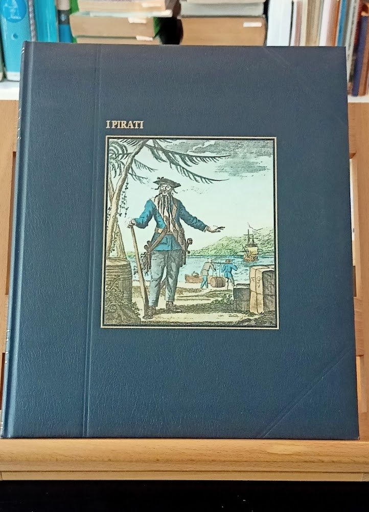 I pirati. I grandi viaggiatori