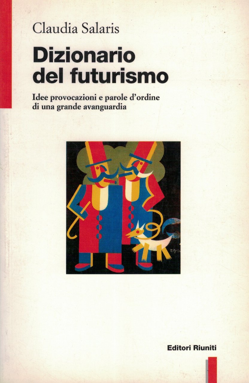 Dizionario del futurismo