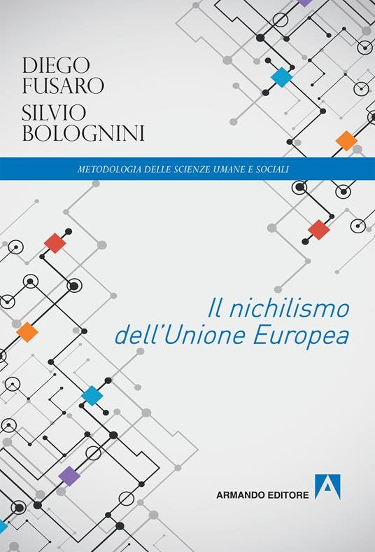 Il nichilismo dell'Unione Europea