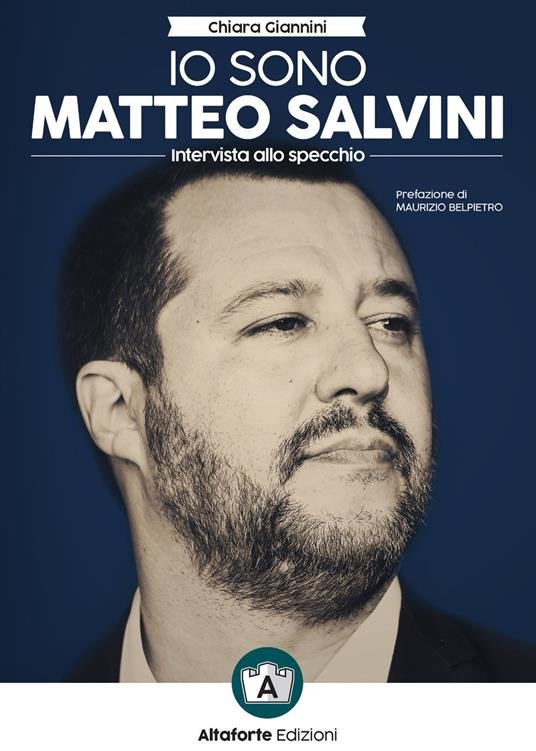 Io sono Matteo Salvini