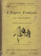 L'Esprit Français - Les caricaturistes (Collection "Pages d'histoire 1914-1916", n°112)