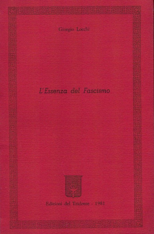 L'essenza del fascismo