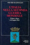 L'Italia nella Seconda Guerra Mondiale. Prima e dopo il 25 …