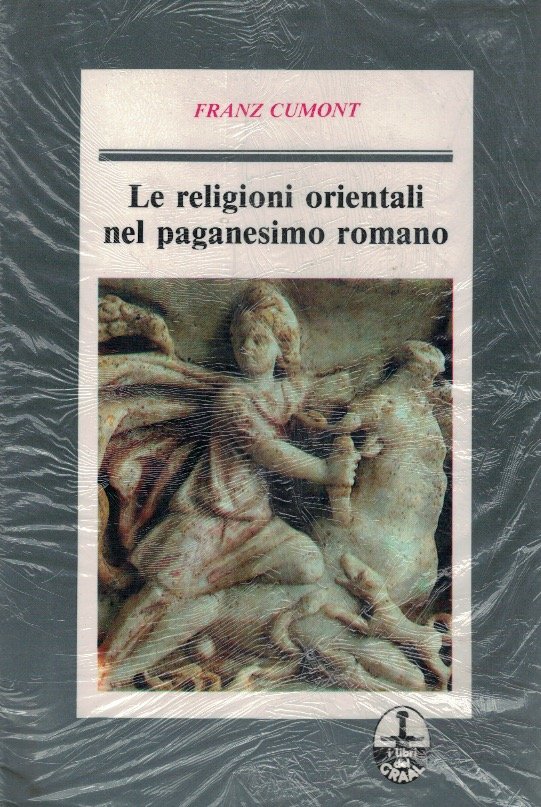 Le religioni orientali nel paganesimo romano