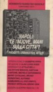 Napoli: Le "Nuove" Mani Sulla Città?