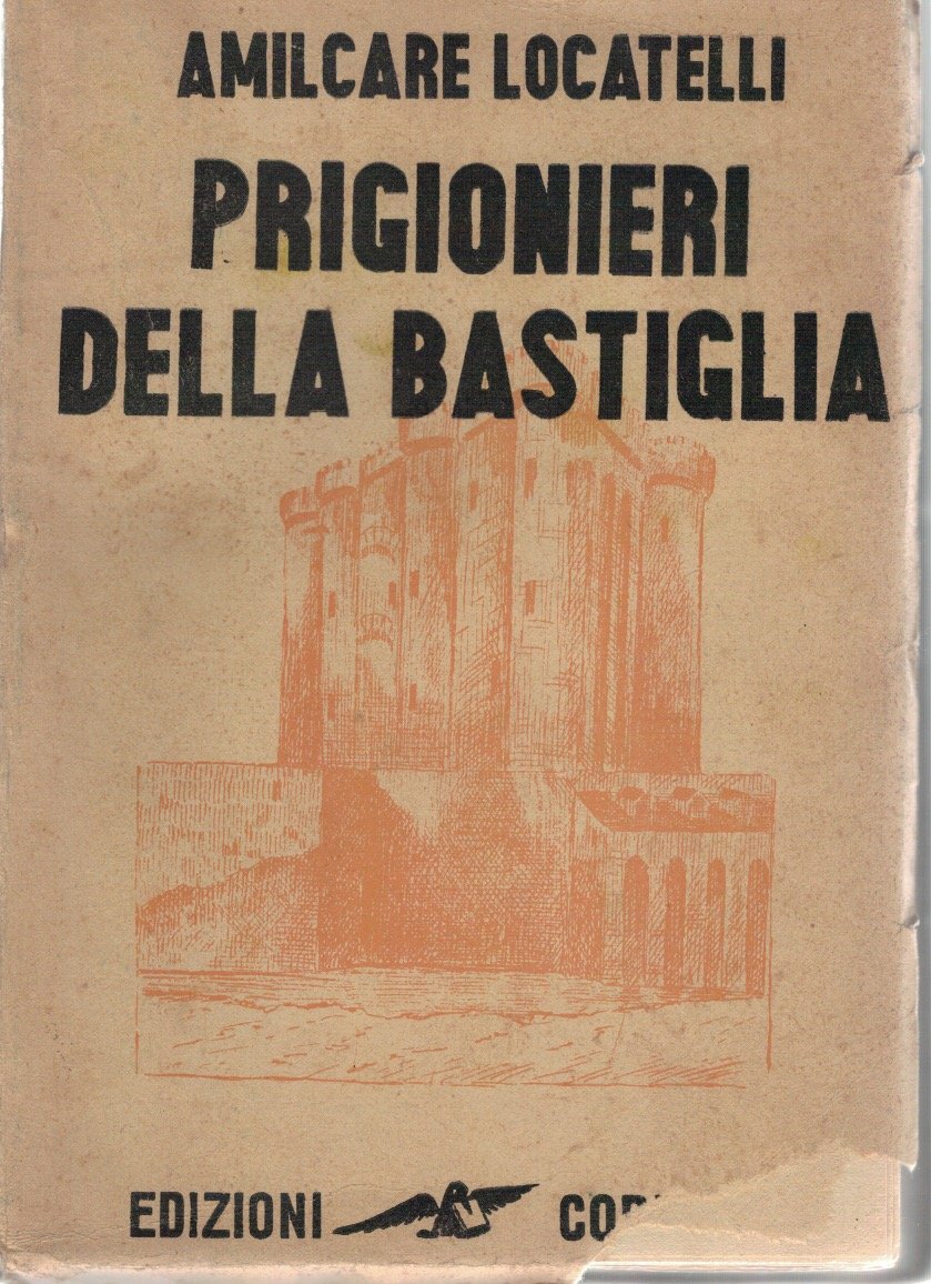 Prigionieri Della Bastiglia