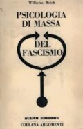 Psicologia di massa del fascismo