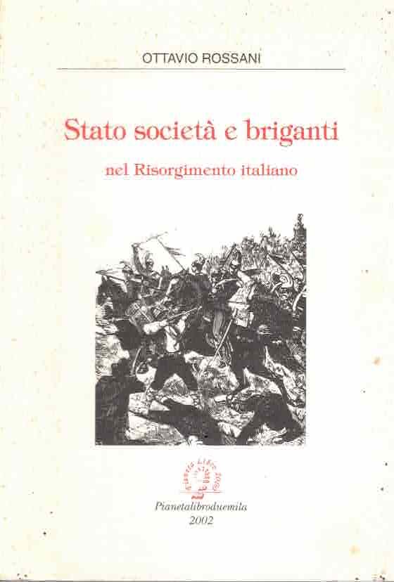 Stato, società e briganti nel Risorgimento italiano | Immagine principale