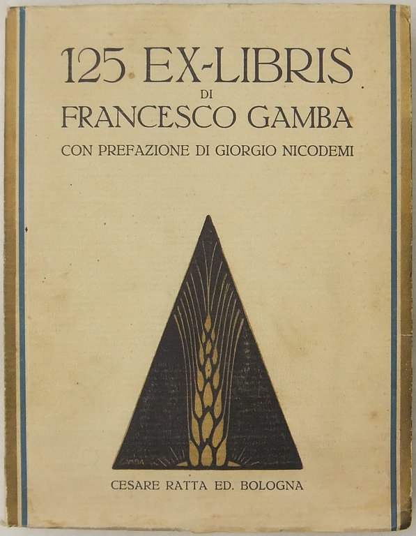 125 Ex-libris di Francesco Gamba. Con prefazione di Giorgio Nicodemi | Immagine Gallery 2