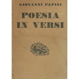 Poesia in versi. Opera prima pane e vino
