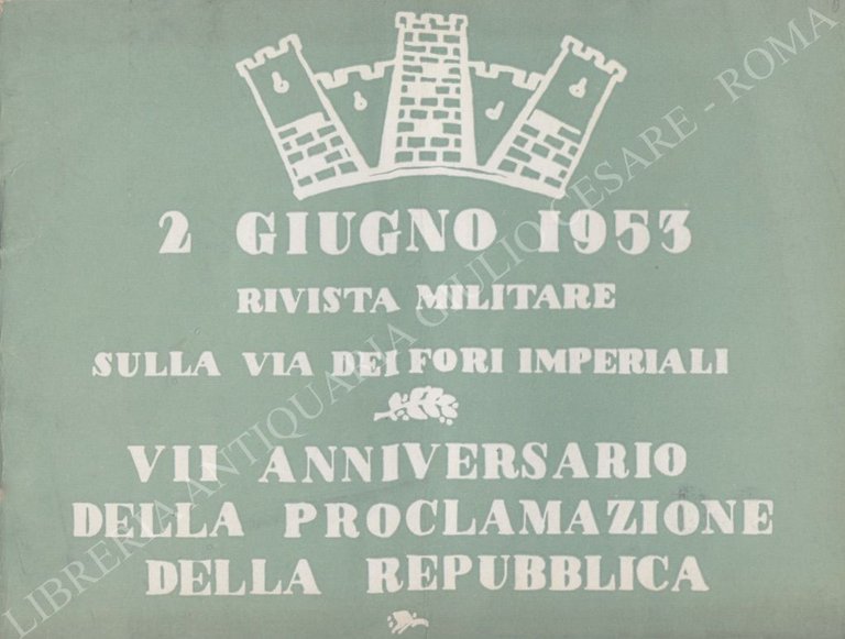 2 giugno 1953. Rivista militare sulla via dei Fori Imperiali. … | Immagine Gallery 2