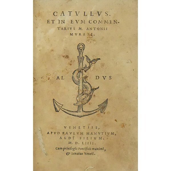 Catullus et in eum commentarius M. Antonii Mureti